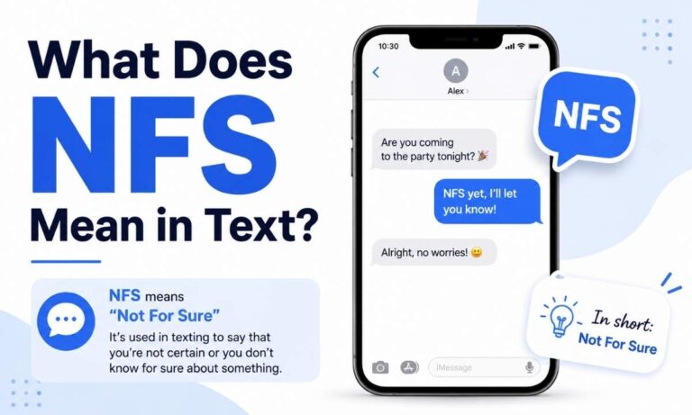 What Does NFS Mean in Text? Complete Guide to Its Meanings, Uses, and Contexts